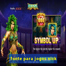 fonte para jogos nick